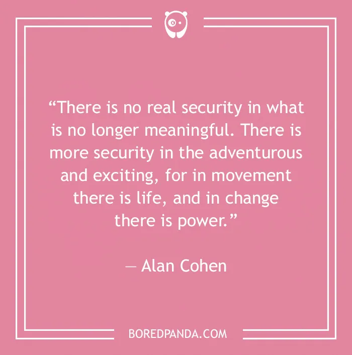 Alan Cohen quote on being adventurous