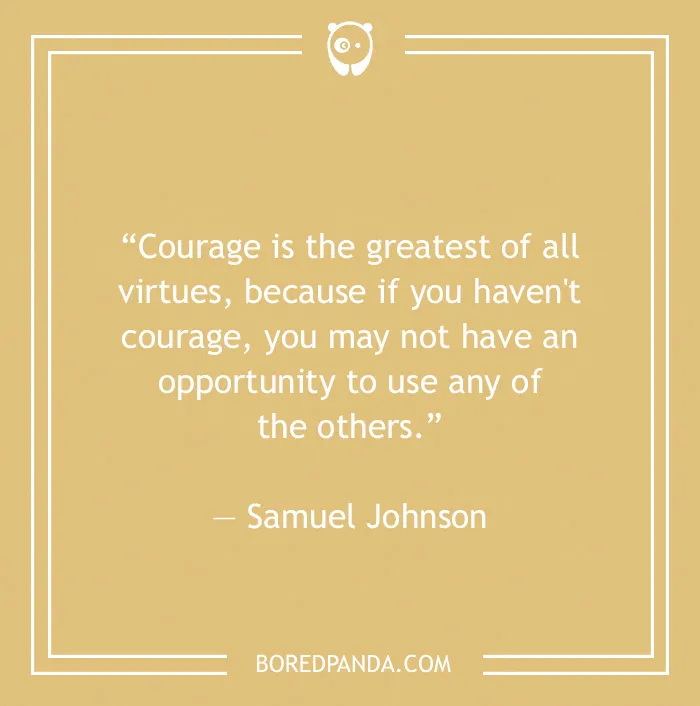 Samuel Johnson quote in courage and opportunity