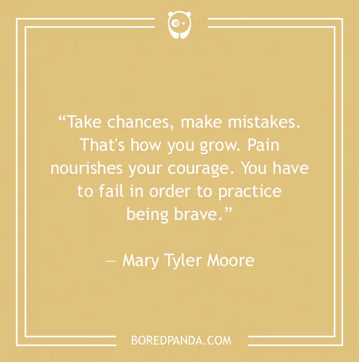 Mary Tyler Moore quote on making mistakes 