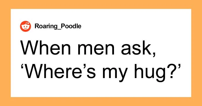 50 Things That Men Do That They Think Are Fine When In Reality They're Super Creepy