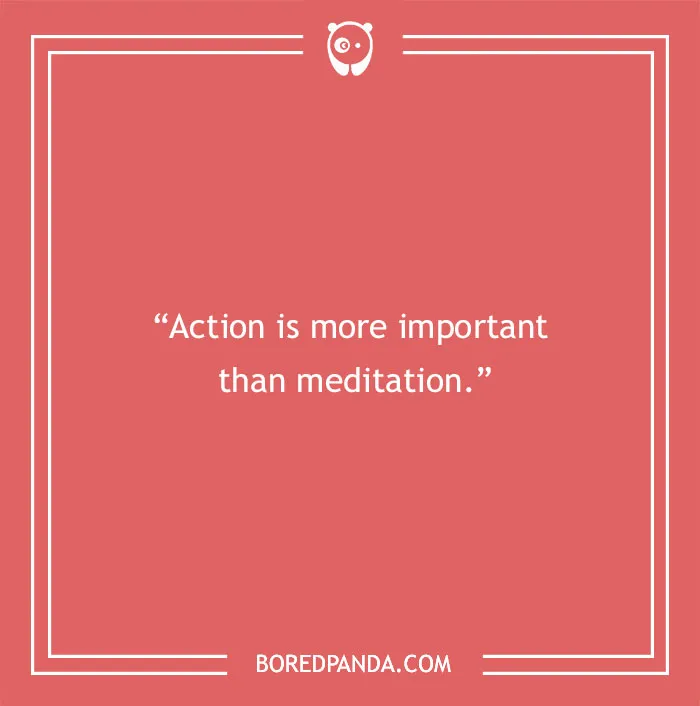 Dalai Lama quote about action and meditation