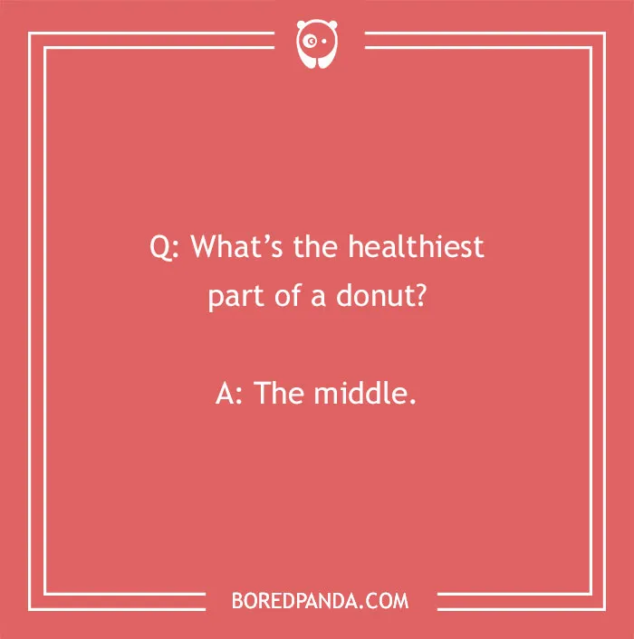 Healthiest Donut Joke