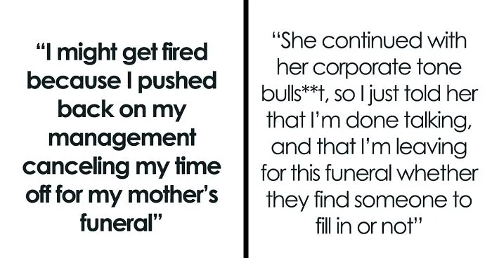 Woman Receives Notice One Month Later That Days Off She Had Confirmed For Mom's Funeral Are Denied
