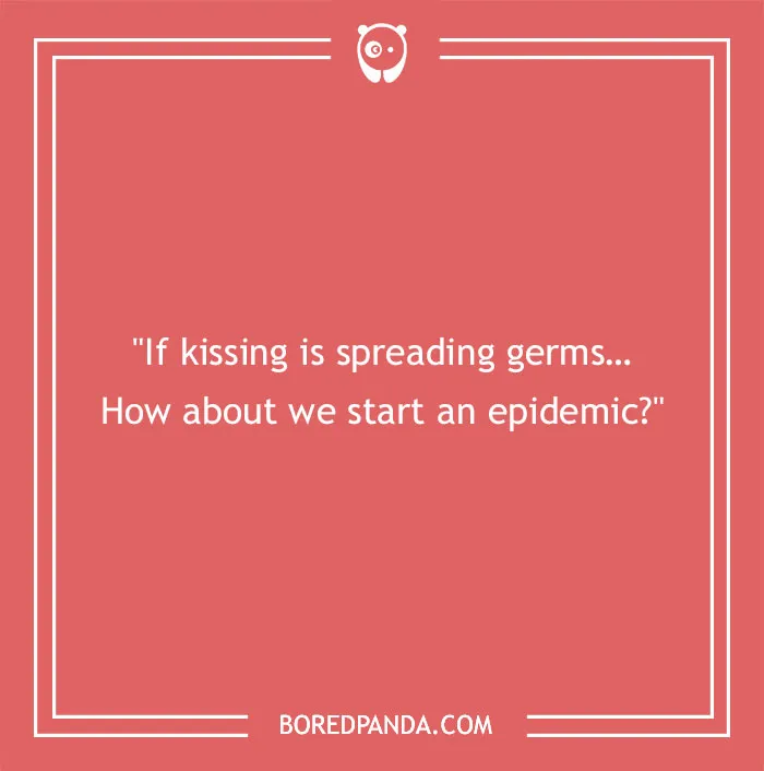 Epidemic of Kisses, Anyone?
