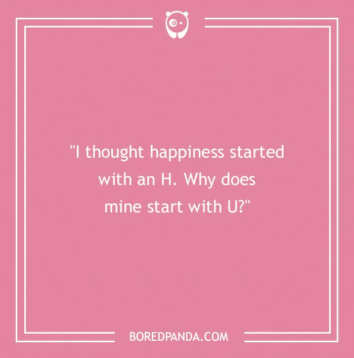 Plot twist: Happiness is you