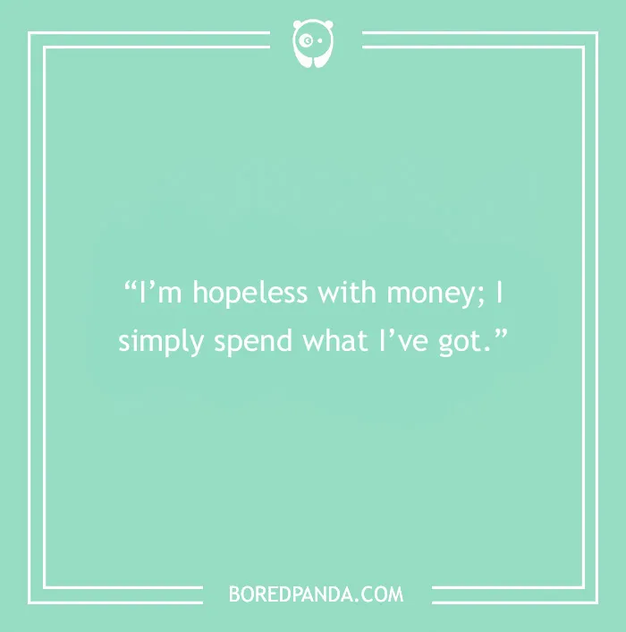 Freddie Mercury quote about spending money