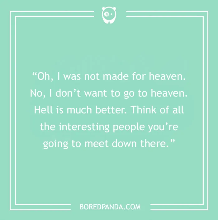 Freddie Mercury quote about heaven and hell
