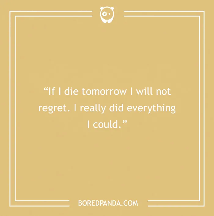 Freddie Mercury quote about no regrets