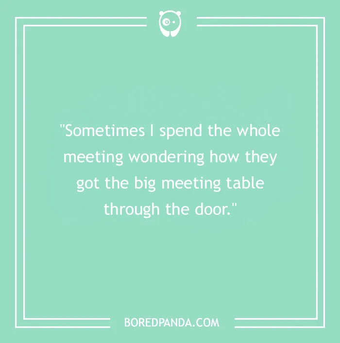97 Funny Work Quotes To Share Around The Water Cooler