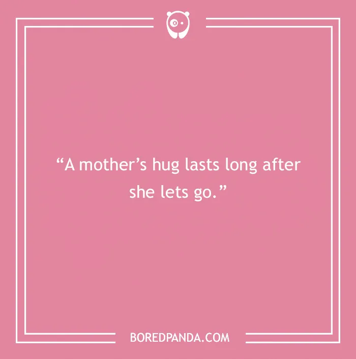 The Best Mother’s Day Quotes To Make Mom Smile