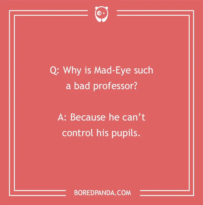 139 Harry Potter Jokes: Potterheads, Brace Yourself For A Punny Ride