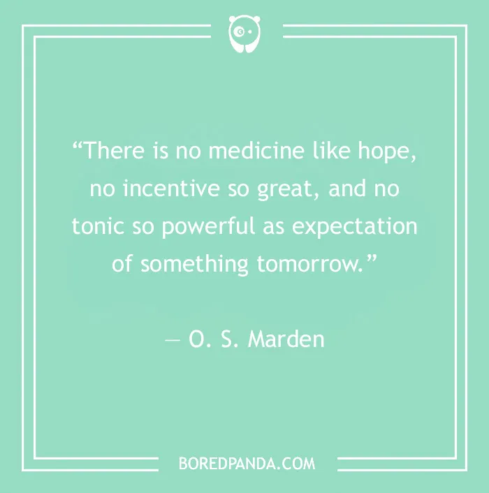 138 Hope Quotes To Get You Through This Year