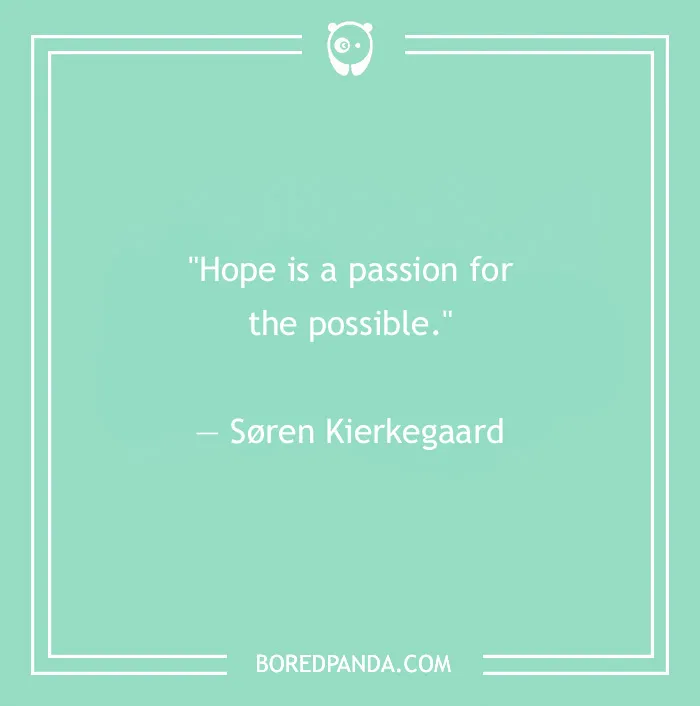 138 Hope Quotes To Get You Through This Year