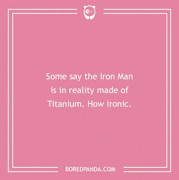 134 Ironic Jokes That We Just Can't Live Without