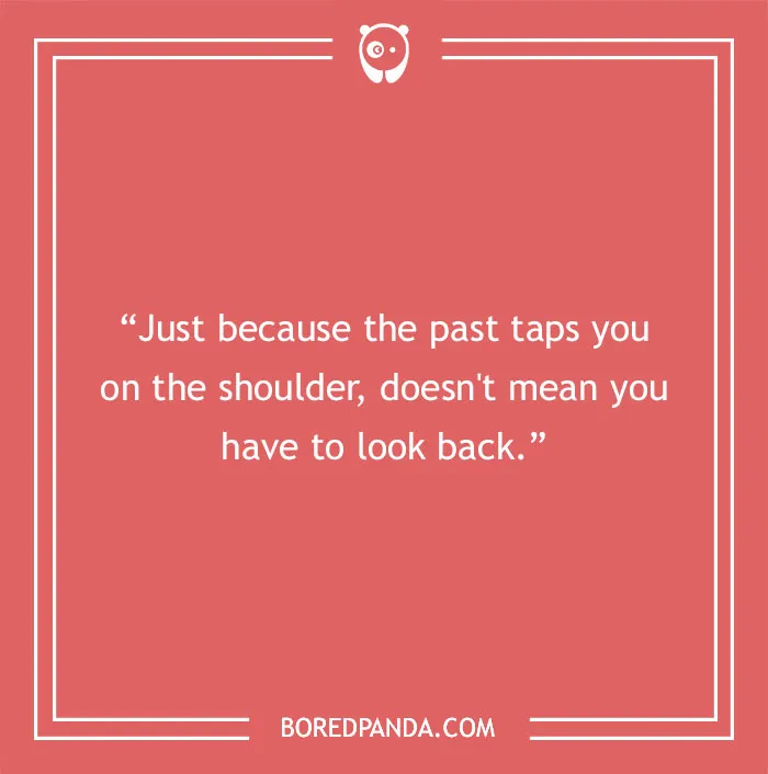 Quote about past