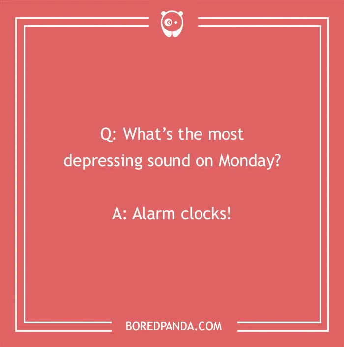 94 Monday Jokes To Brighten Up Your Morning