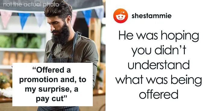 "He Asked Me If I Did The Math Right": Boss Expects Employee To Be Thrilled With A Pay Cut