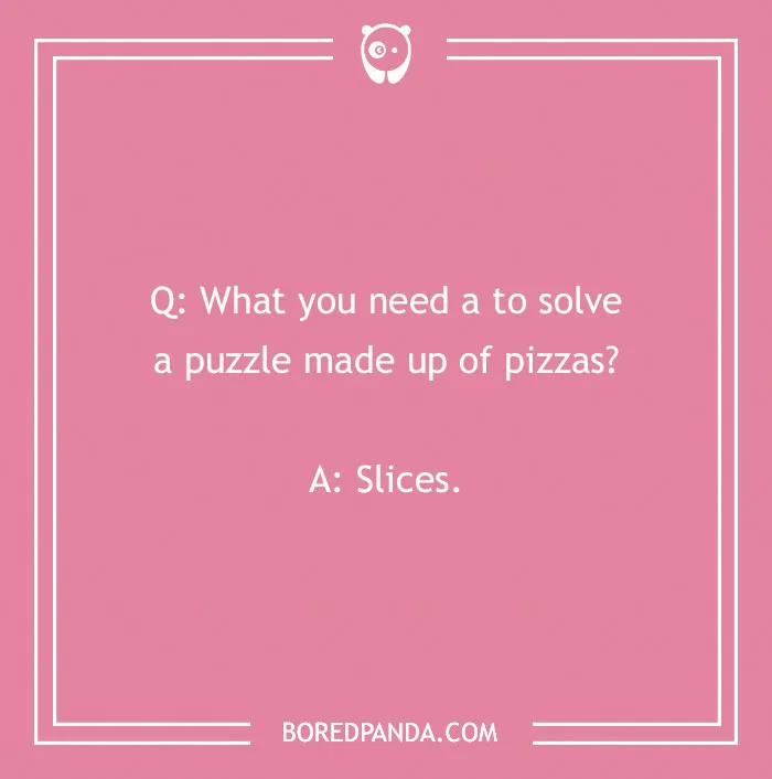 97 Of The Cheesiest Pizza Puns Ever