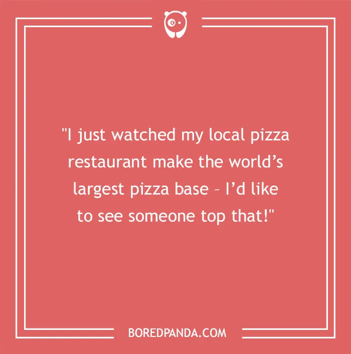 97 Of The Cheesiest Pizza Puns Ever