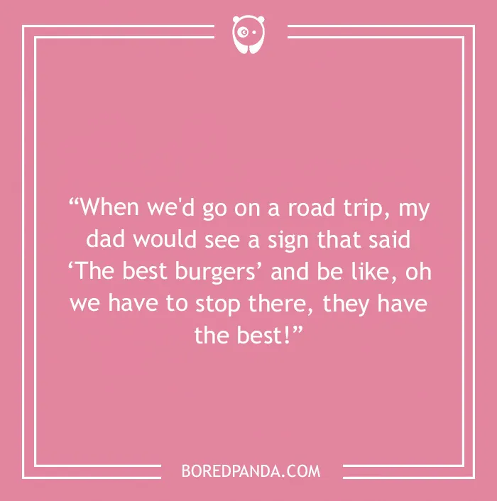 Road trip joke about burgers and dad 
