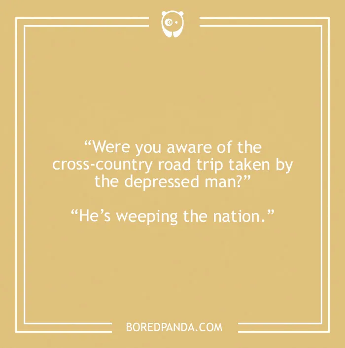 Road trip joke about cross-country road trip taken by the depressed man