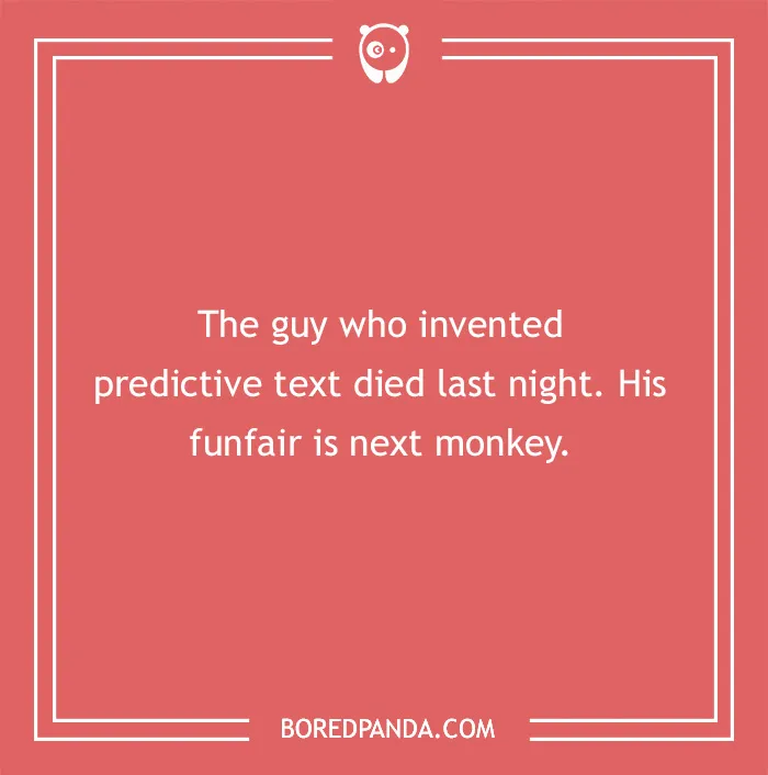 IT Joke about predictive text ruining the message