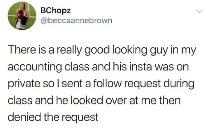 To Follow Her Crush On Instagram