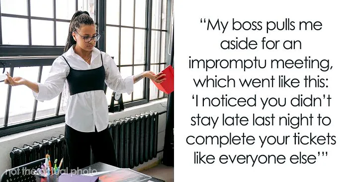 Boss Wants The Most Efficient Employee To Stay Late Like Everyone Else, They Maliciously Comply