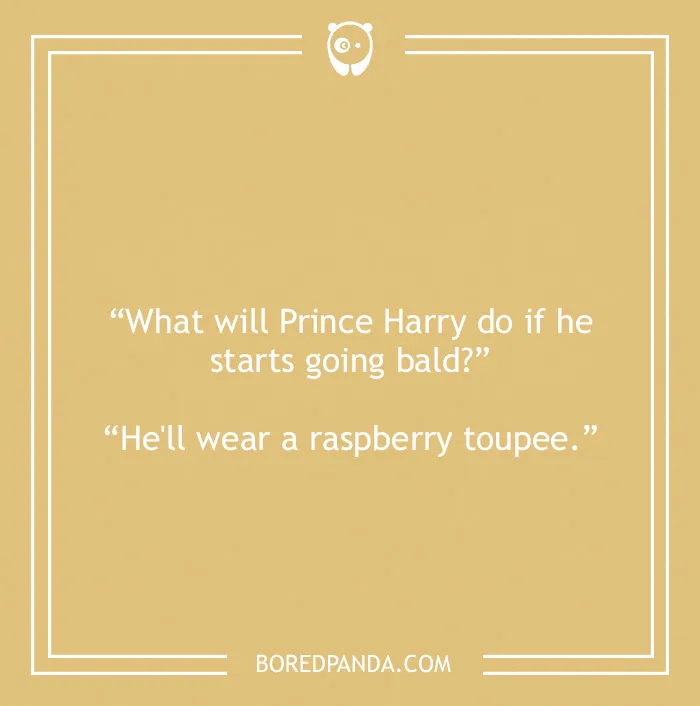 Bald joke about Prince Harry 