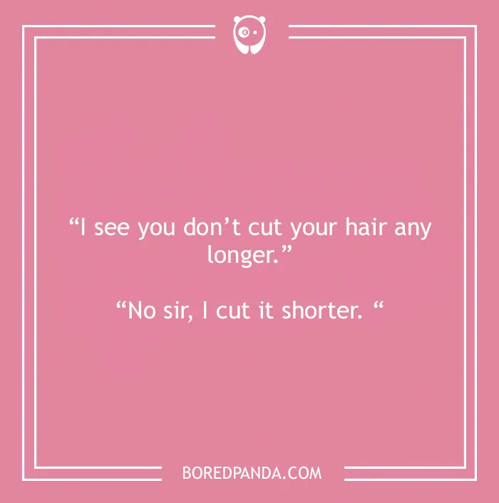 Bald joke about haircut 