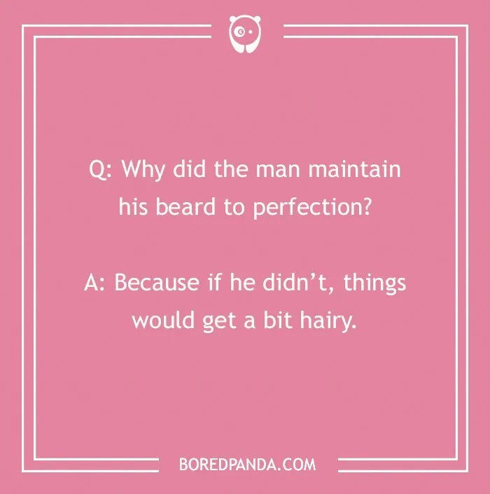 104 Hair-larious Beard Jokes That Are A Cut Above