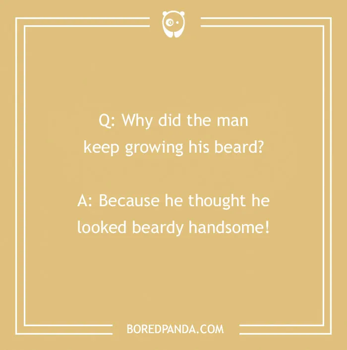 104 Hair-larious Beard Jokes That Are A Cut Above