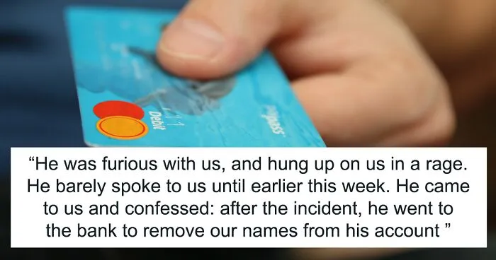 "He Stole One Of My Credit Cards": Entitled Son Expects His Well-Off Boomer Parents To Support Him