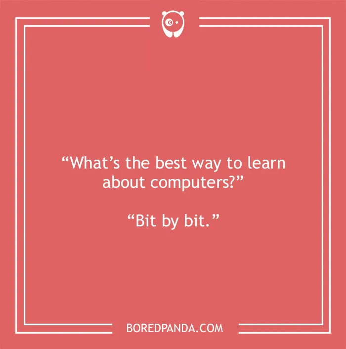 Computer joke about the best way to learn computer 