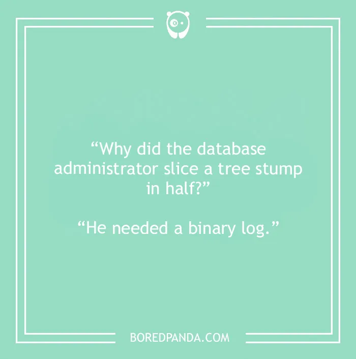 Computer joke about database administrator 