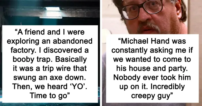 27 Bone-Chilling Experiences Of People Coming Into Contact With Killers