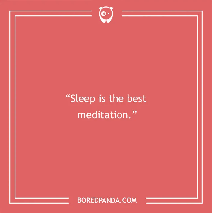 Dalai Lama quote about sleep and meditation