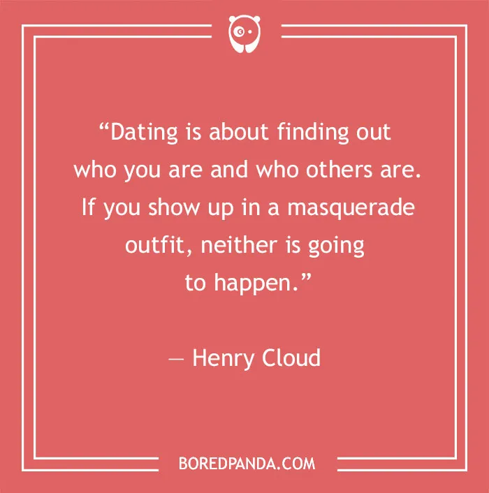 88 Dating Quotes To Keep Searching For The Love You Deserve