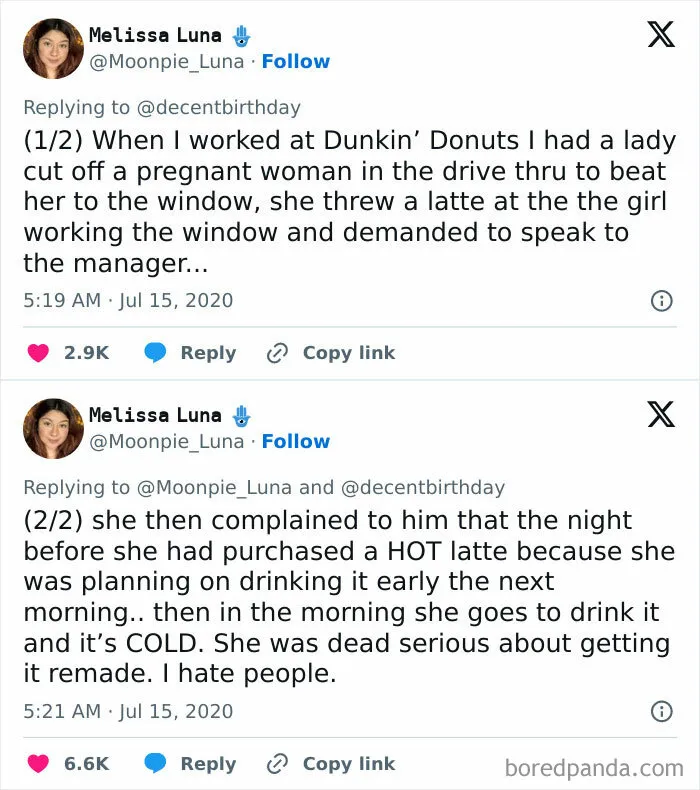 "We Had To Remake Her Latte Because She Wouldn't Leave, And She Had Like 15 Cars Behind Her"