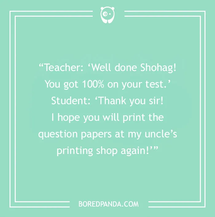 Text joke about a student and teacher with a humorous twist, featured on a green background.