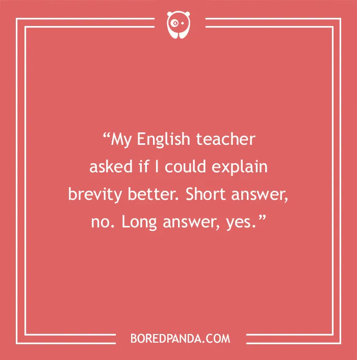 A humorous English teacher joke about brevity on a red background, shared by BoredPanda.