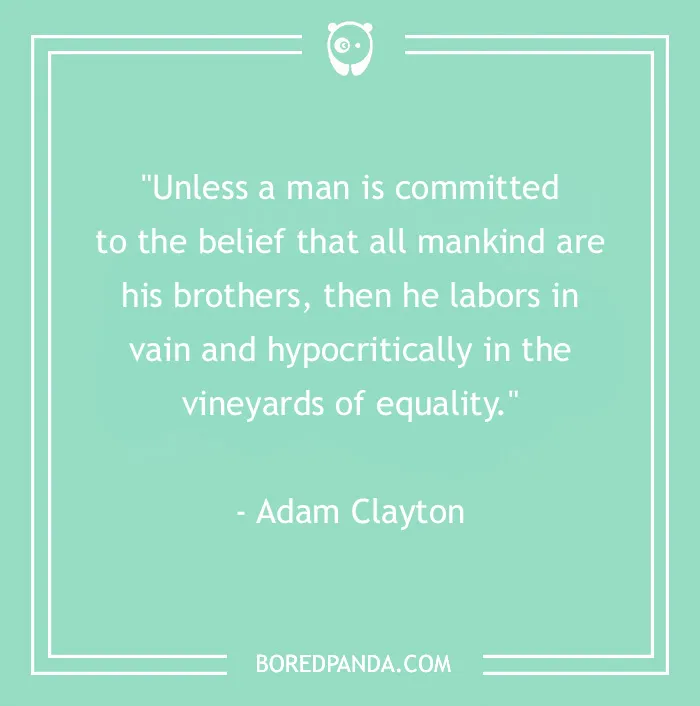 123 Famous Equality Quotes We Should Reflect On