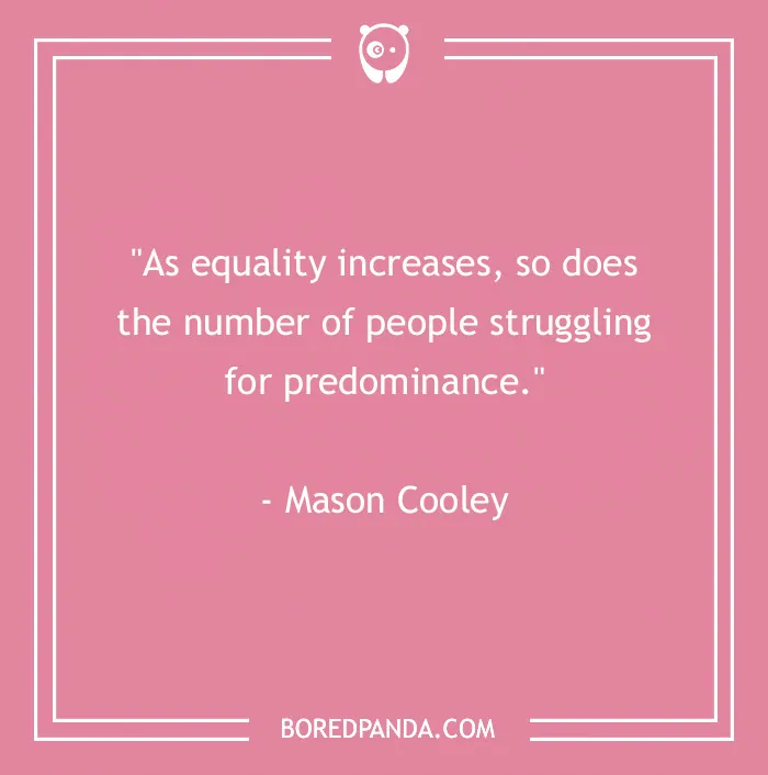 123 Famous Equality Quotes We Should Reflect On