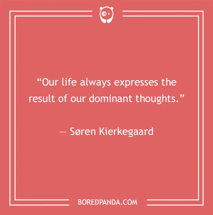 Søren Kierkegaard existentialism quote