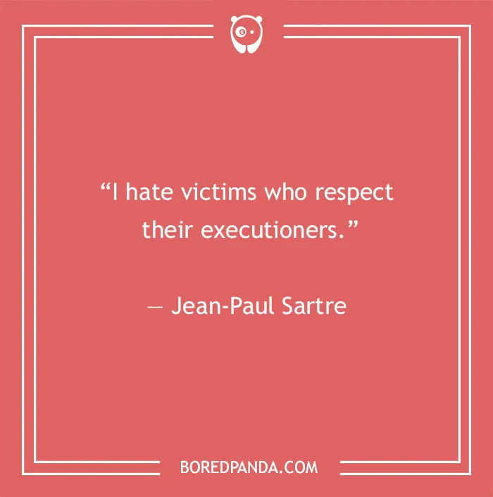 84 Existentialism Quotes Worth Reading During A Crisis