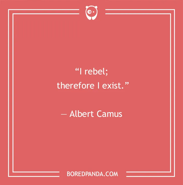 Albert Camus existentialism quote