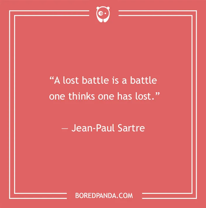 Jean-Paul Sartre existentialism quote