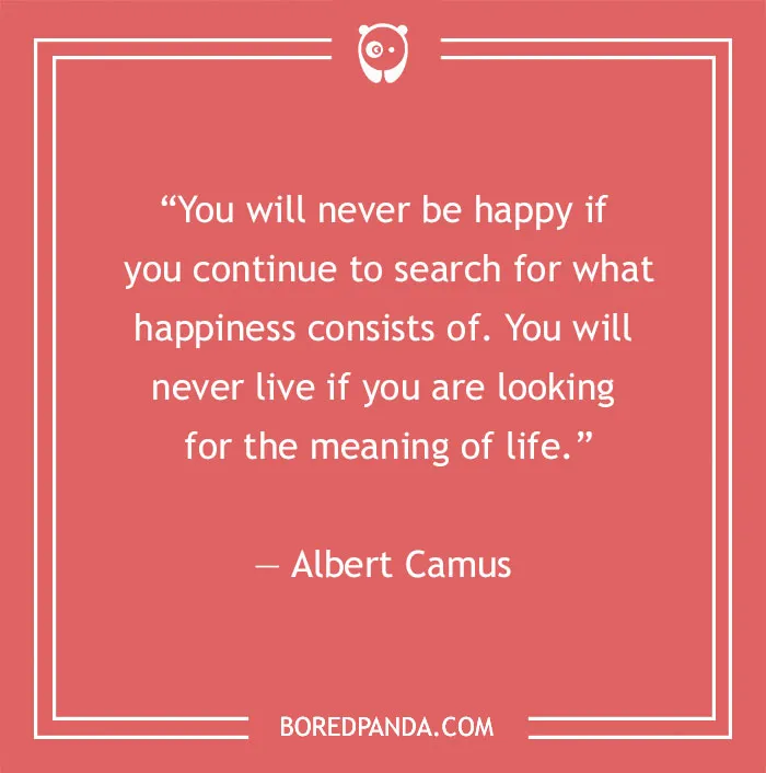 Albert Camus existentialism quote