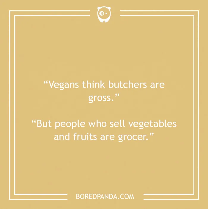Fruit joke about butcher and people who sell vegetables