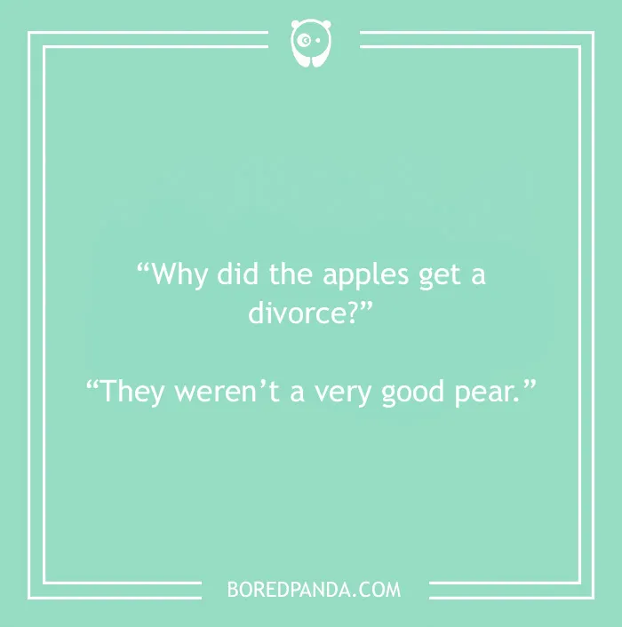 Fruit joke about apples and a divorce